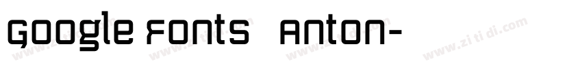 Google Fonts   Anton字体转换